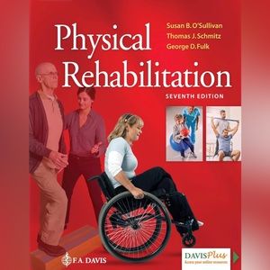 Physical Rehabilitation Assessment and Treatment, 7th ed